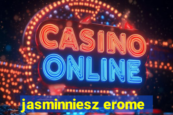 jasminniesz erome